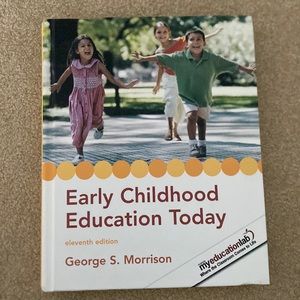 Early Childhood Education Today book by George S. Morrison